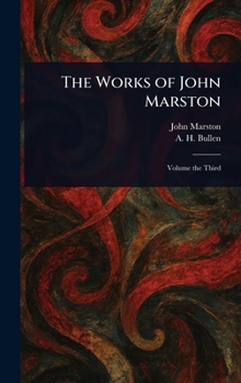 The Works of John Marston