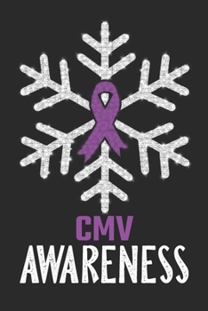 CMV Awareness: Christmas snowfall College Ruled CMV Awareness Journal, Diary, Notebook 6 x 9 inches with 100 Pages