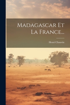 Madagascar Et La France...