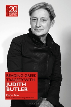 Paperback Reading Greek Tragedy with Judith Butler Book