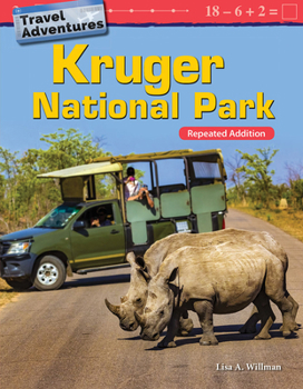 Paperback Travel Adventures: Kruger National Park: Repeated Addition Book