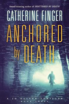 Paperback Anchored By Death Book