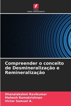 Paperback Compreender o conceito de Desmineralização e Remineralização [Portuguese] Book