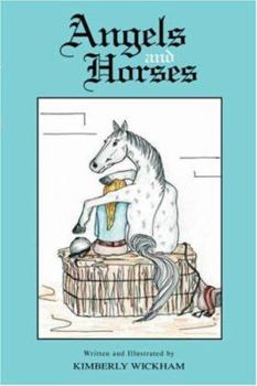 Paperback Angels and Horses Book