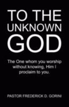 Paperback To the Unknown God Book
