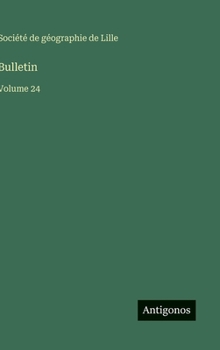 Hardcover Bulletin: Volume 24 [French] Book