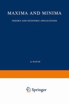 Paperback Maxima and Minima: Theory and Economic Applications Book