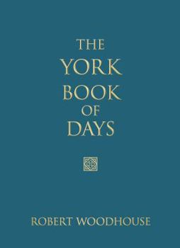 Hardcover The York Book of Days Book