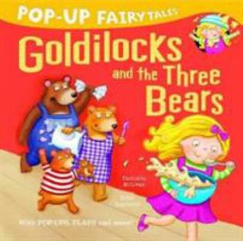 Paperback Pop-Up Fairytales: Goldilocks and the Three Bears Book