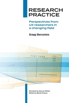 Paperback Research Practice: Perspectives from UX researchers in a changing field Book