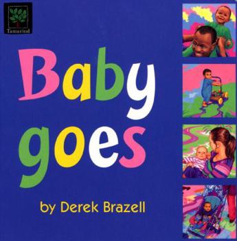 Board book Baby Goes Book