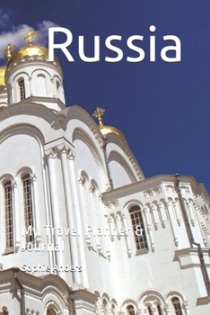 Paperback My Travel Planner & Journal: Russia Book