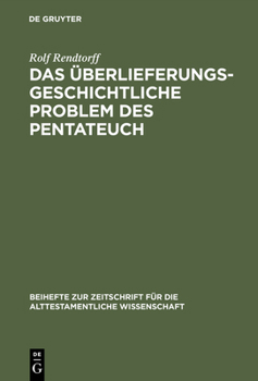 Hardcover Das überlieferungsgeschichtliche Problem des Pentateuch [German] Book