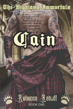 Paperback Cain: The Highland Immortals Book