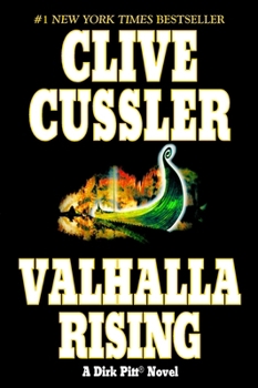 Valhalla Rising - Book #16 of the Dirk Pitt