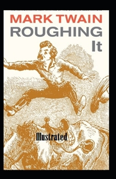 Paperback Roughing It Illustrated Book
