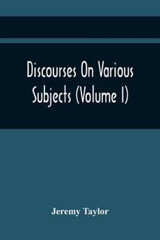 Paperback Discourses On Various Subjects (Volume I) Book
