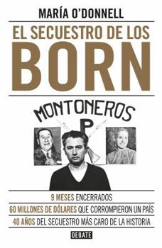 Paperback El Secuestro de Los Born / The Born Kidnapping [Spanish] Book