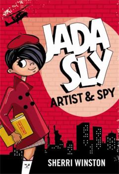 Hardcover Jada Sly, Artist & Spy Book
