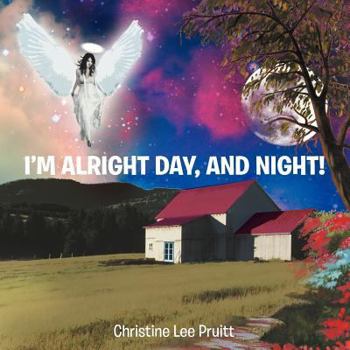 Paperback I'm Alright Day and Night! Book