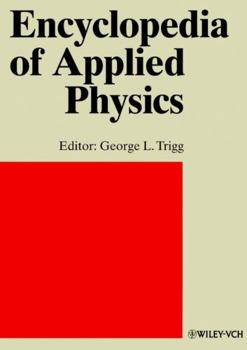 Hardcover Encyclopedia of Applied Physics, 23 Volume Set Book