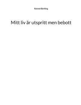 Paperback Mitt liv är utspritt men bebott [Swedish] Book