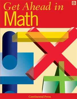 Paperback Get Ahead in Math Level B revised Book