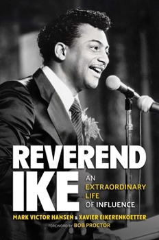 Hardcover Reverend Ike: An Extraordinary Life of Influence Book