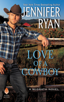 Love of a Cowboy - Book #2 of the McGrath
