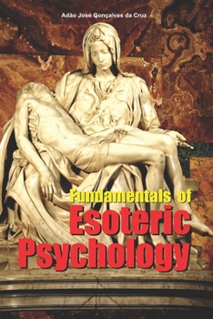 Paperback Fundamentals of Esoteric Psychology Book