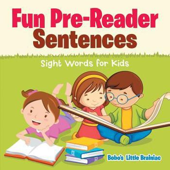 Paperback Fun Pre-Reader Sentences - Sight Words for Kids Book