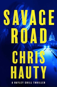 Hardcover Savage Road: A Thriller Book