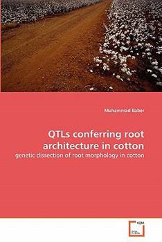 Paperback QTLs conferring root architecture in cotton Book