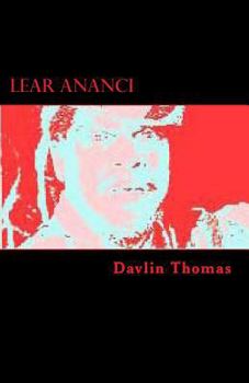 Paperback Lear Ananci: A play by National & Cacique Award Winning Playwright Book