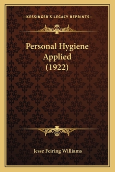 Paperback Personal Hygiene Applied (1922) Book