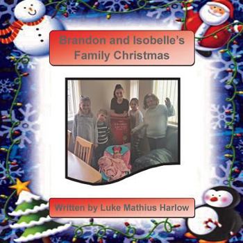 Paperback Brandon and Isobelle's Family Christmas Book
