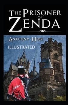 Paperback The Prisoner of Zenda Illustrated Book