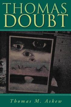 Paperback ''Thomas Doubt'': The Life & Trials of ''His-Son'' Book