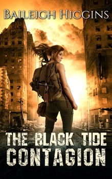 The Black Tide: Contagion - Book #2 of the Tides of Blood