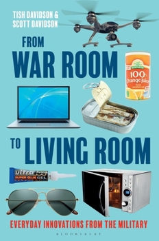 Paperback From War Room to Living Room: Everyday Innovations from the Military Book