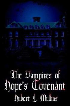 Paperback The Vampires of Hope's Covenant Book
