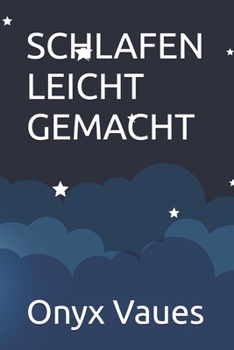 Schlafen leicht gemacht (German Edition)