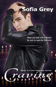 Craving - Book #2 of the Talisman