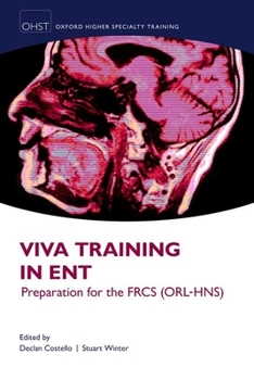 Paperback Viva Training in Ent: Preparation for the Frcs (Orl-Hns) Book