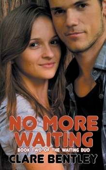 Paperback No More Waiting Book