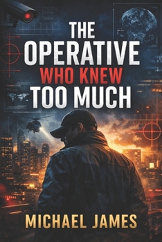 Paperback The Operative Who Knew Too Much Book