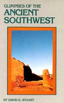 Paperback Glimpses of the Ancient Southwest Book