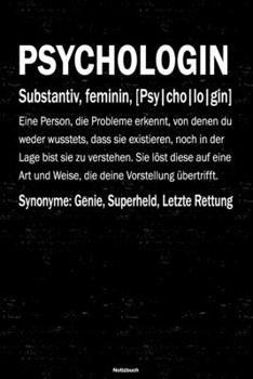 Psychologin Notizbuch: Psychologin Journal DIN A5 liniert 120 Seiten Geschenk (German Edition)