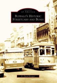 Paperback Buffalo's Historic Streetcars and Buses Book