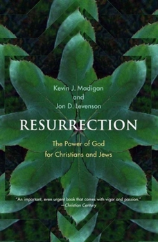 Paperback Resurrection: The Power of God for Christians and Jews Book